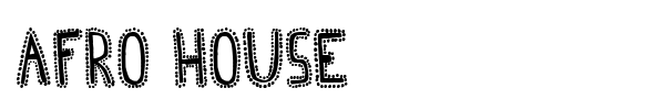 Afro House font preview